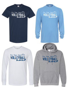 Five Four Zero Volleyball Mom (click for more apparel choices)