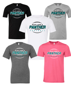 Play Like A Panther  - Bella Canvas Unisex Tee