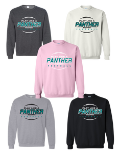 Play Like A Panther - Gildan Crew 18000