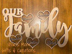 Our Family w/ Heart Names Engraved Decor Sign