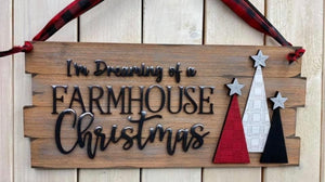 DIY KIT (no supplies) I’m Dreaming of a Farmhouse Christmas